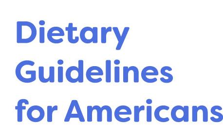Blue text on white background:  Dietary Guidelines for Americans